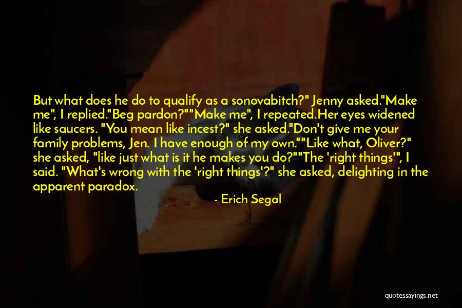 Erich Segal Quotes 1646877