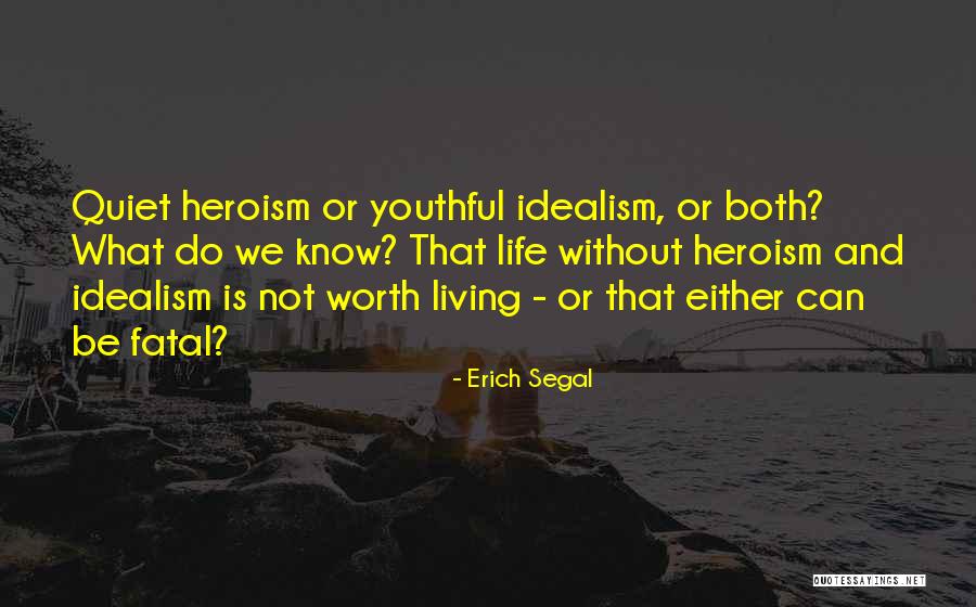 Erich Segal Quotes 587463