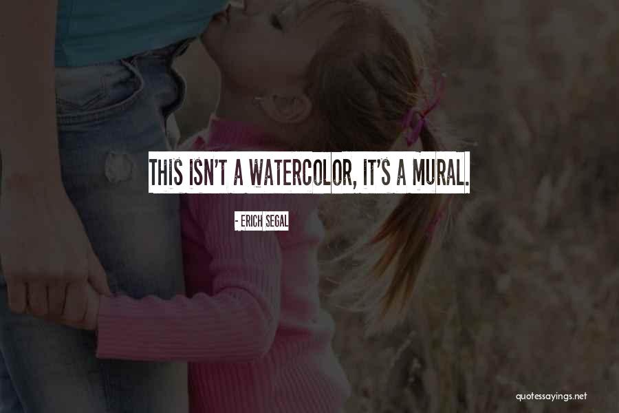 Erich Segal Quotes 822238 Erich Segal Quotes 822238