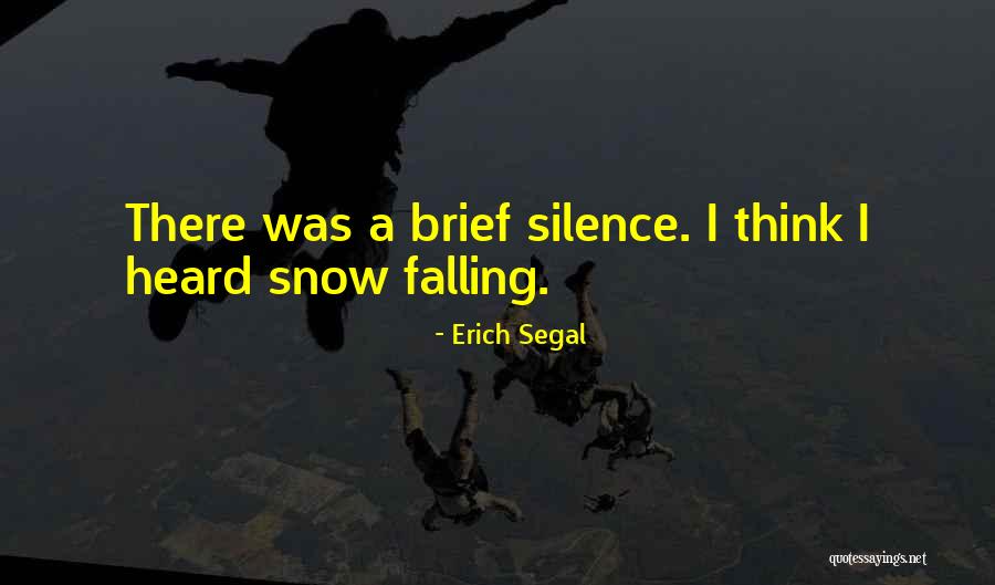 Erich Segal Quotes 899685