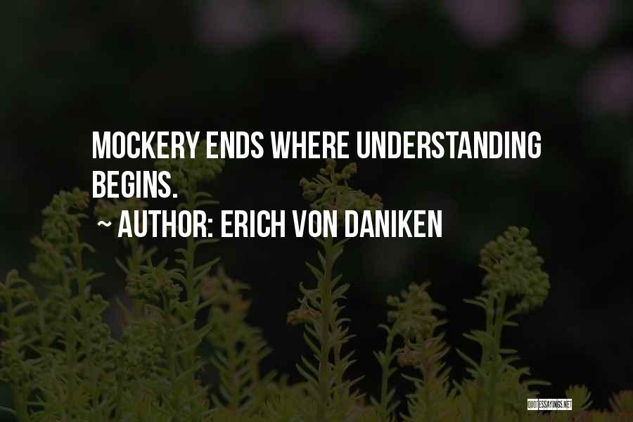 Erich Von Daniken Quotes 1836377