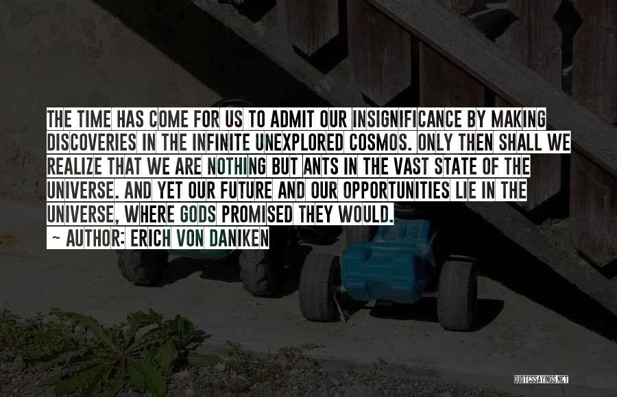 Erich Von Daniken Quotes 2246419