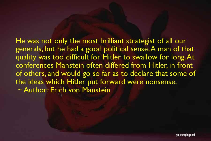 Erich Von Manstein Quotes 314111