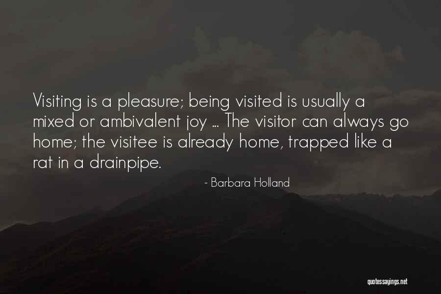 Ericha Worple Quotes By Barbara Holland Ericha Worple Quotes By Barbara Holland