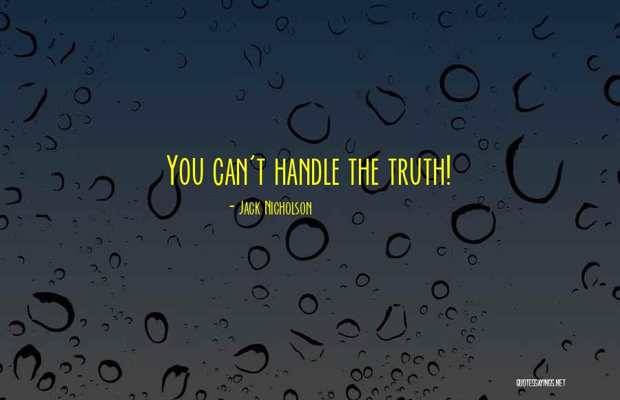Erichsen Tester Quotes By Jack Nicholson Erichsen Tester Quotes By Jack Nicholson