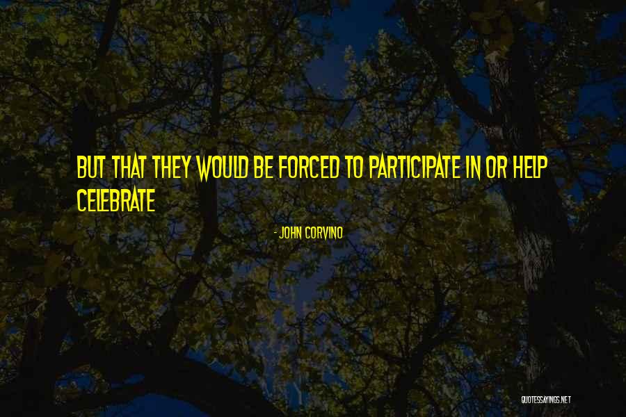 Erichson Co Quotes By John Corvino Erichson Co Quotes By John Corvino
