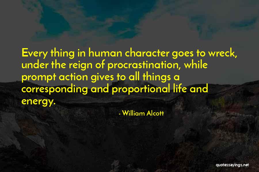 Erichson Company Quotes By William Alcott