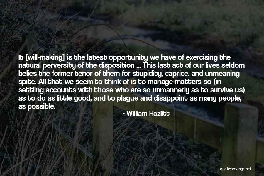 Erichson Company Quotes By William Hazlitt