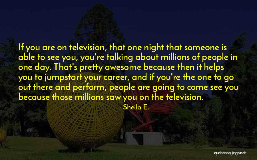 Erick Arc Elliott Quotes By Sheila E. Erick Arc Elliott Quotes By Sheila E.