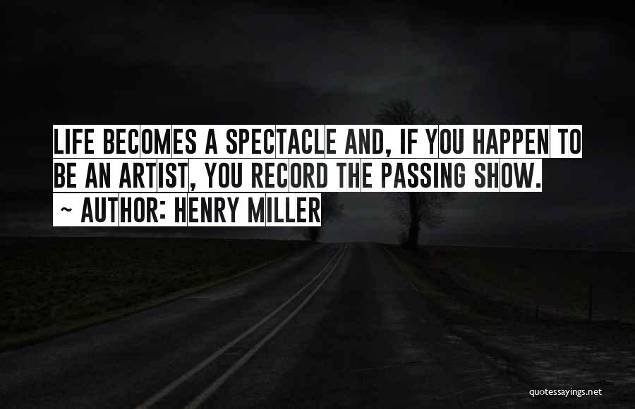 Erick Hawkins Quotes By Henry Miller