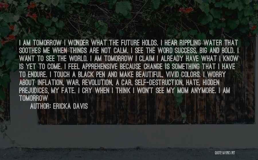 Ericka Davis Quotes 416401