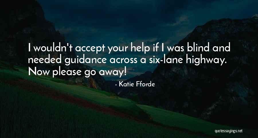 Ericka Hart Quotes By Katie Fforde Ericka Hart Quotes By Katie Fforde