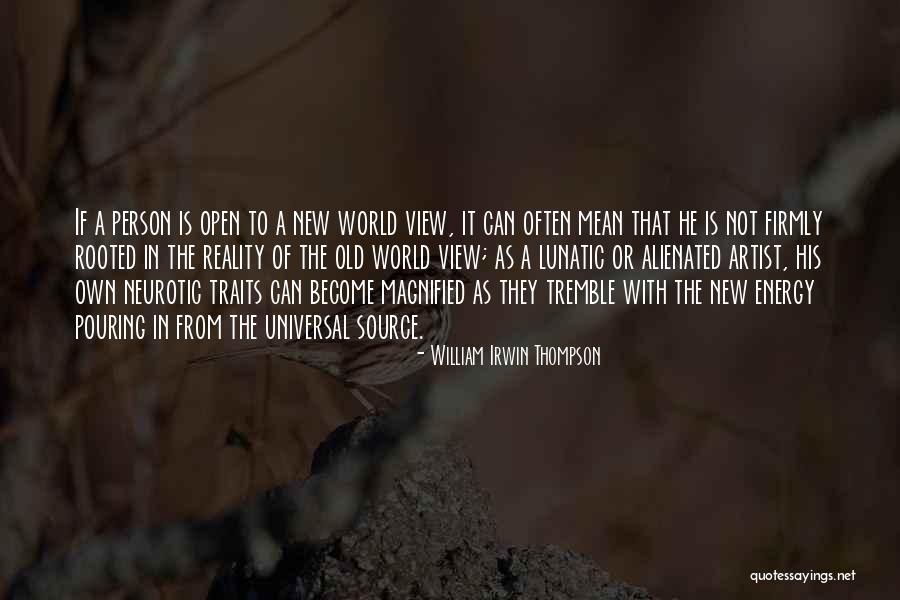 Erickson Marine Quotes By William Irwin Thompson