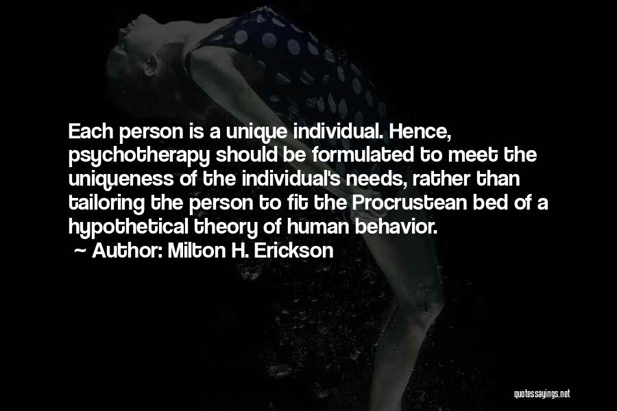 Erickson Milton Quotes By Milton H. Erickson