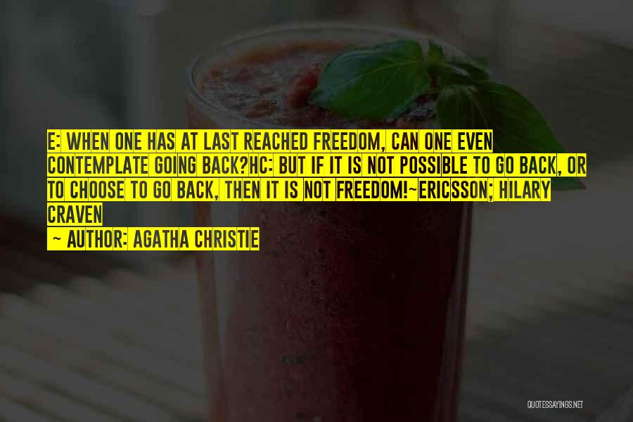 Ericsson Quotes By Agatha Christie