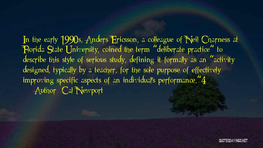 Ericsson Quotes By Cal Newport