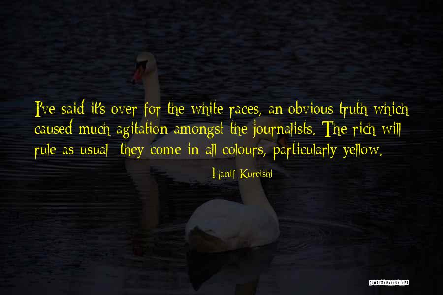 Eridani Aqw Quotes By Hanif Kureishi Eridani Aqw Quotes By Hanif Kureishi