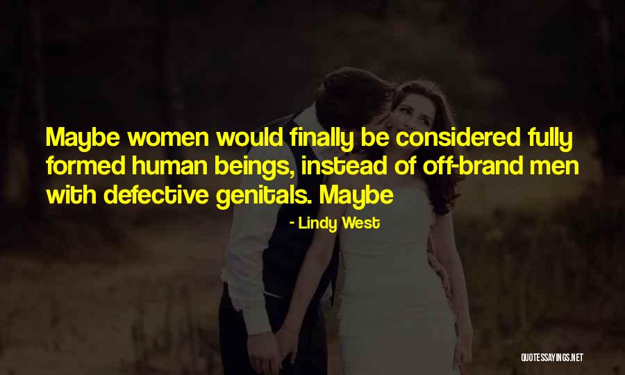 Eridori Quotes By Lindy West Eridori Quotes By Lindy West