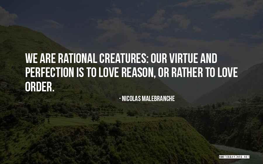 Erie Quotes By Nicolas Malebranche Erie Quotes By Nicolas Malebranche