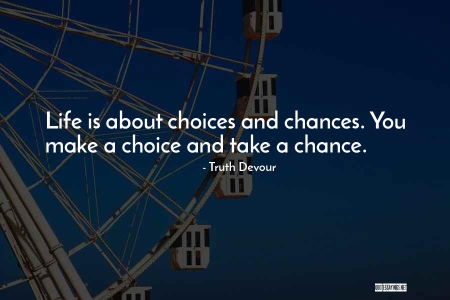 Eriese Quotes By Truth Devour Eriese Quotes By Truth Devour