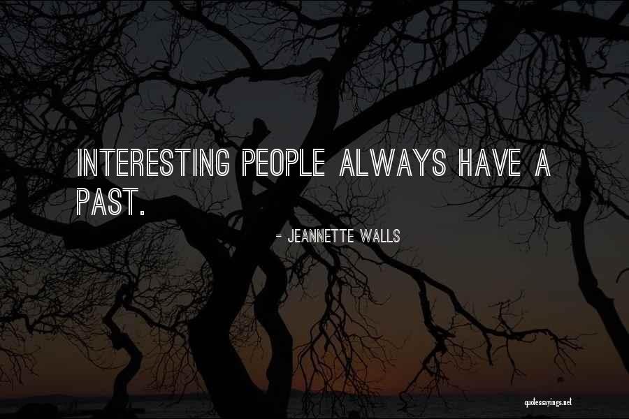 Erija51 Quotes By Jeannette Walls Erija51 Quotes By Jeannette Walls