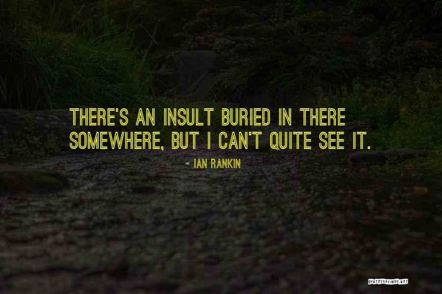 Erijah Quotes By Ian Rankin Erijah Quotes By Ian Rankin