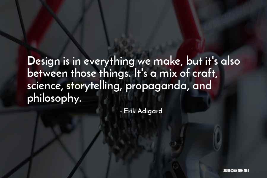 Erik Adigard Quotes 1083263 Erik Adigard Quotes 1083263