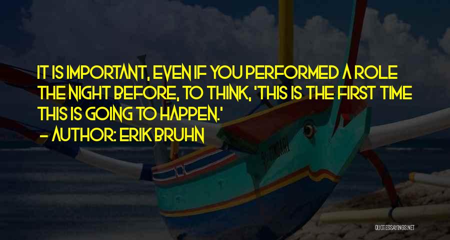 Erik Bruhn Quotes 2211542