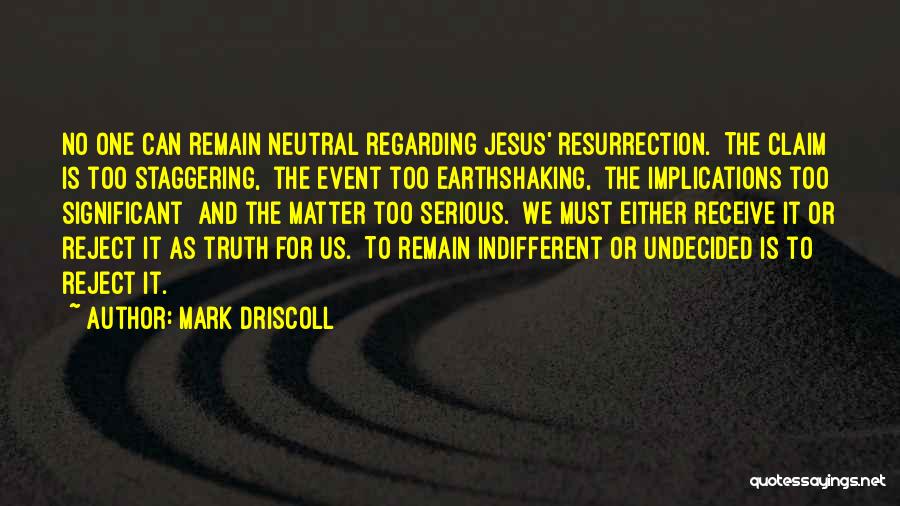 Erik Cassel Quotes By Mark Driscoll