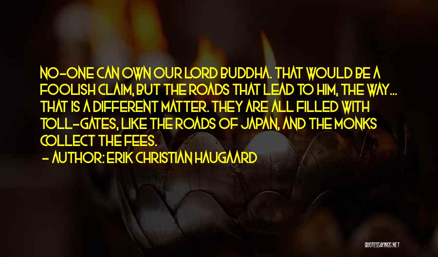 Erik Christian Haugaard Quotes 1800957