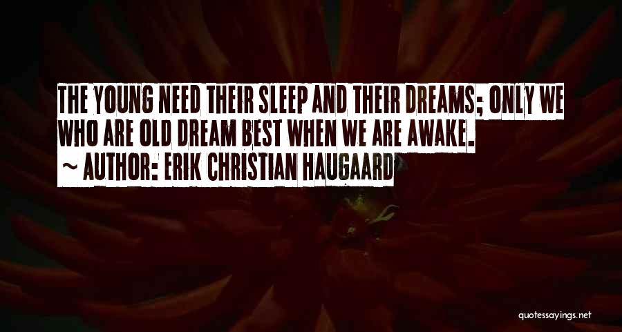 Erik Christian Haugaard Quotes 1822416