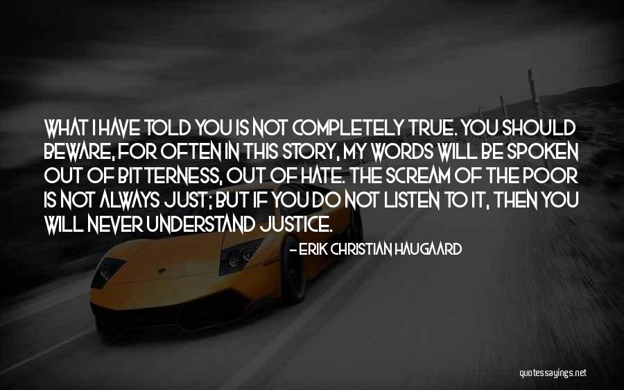 Erik Christian Haugaard Quotes 280154