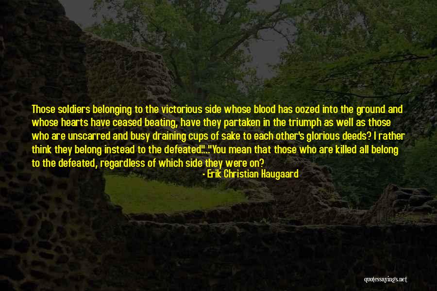 Erik Christian Haugaard Quotes 550035 Erik Christian Haugaard Quotes 550035