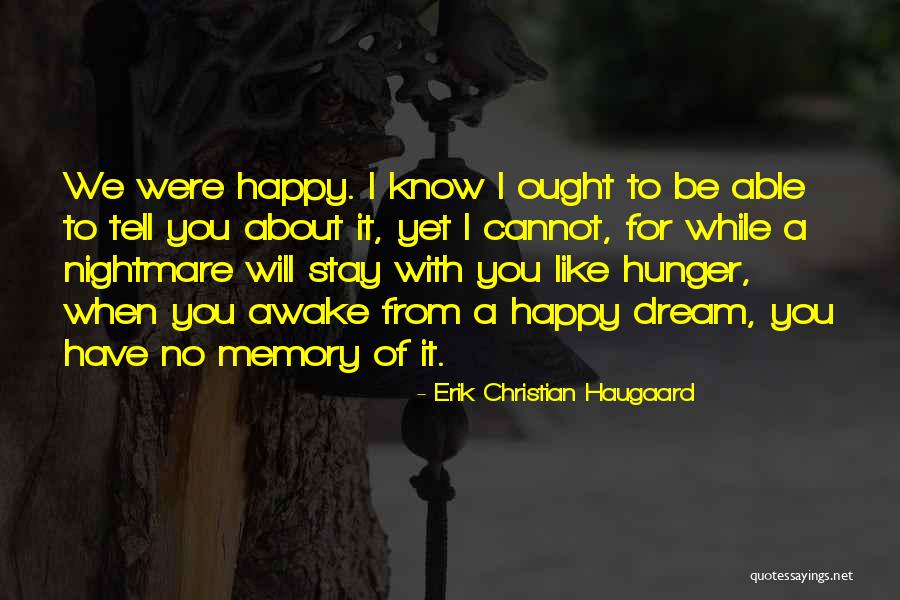 Erik Christian Haugaard Quotes 588631