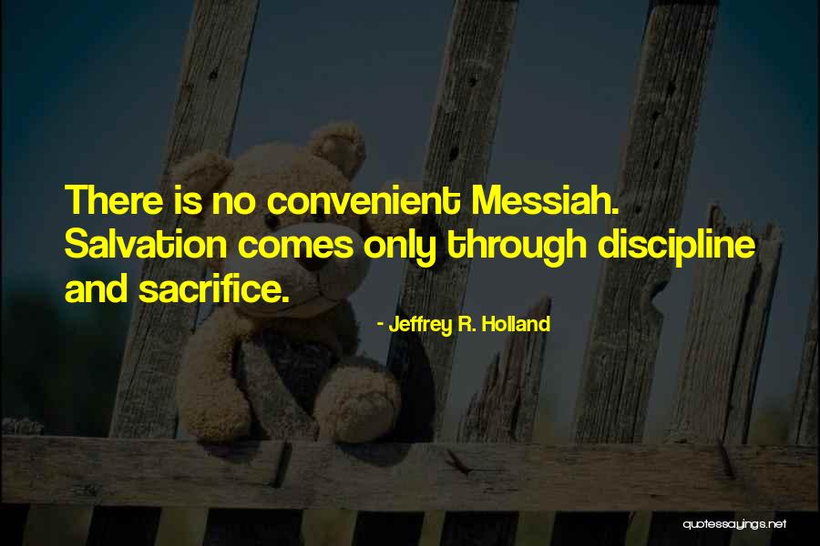 Erik Cowie Quotes By Jeffrey R. Holland Erik Cowie Quotes By Jeffrey R. Holland