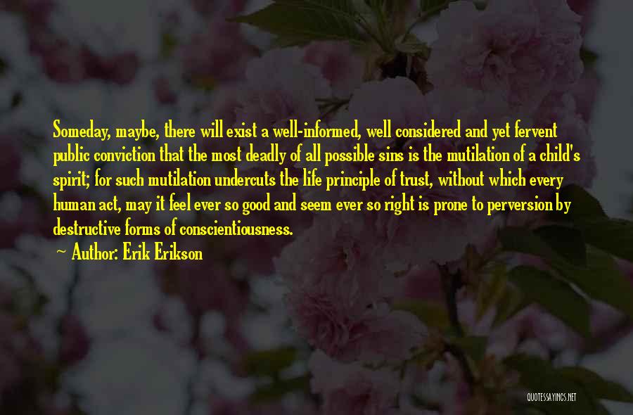 Erik Erikson Quotes 1894295