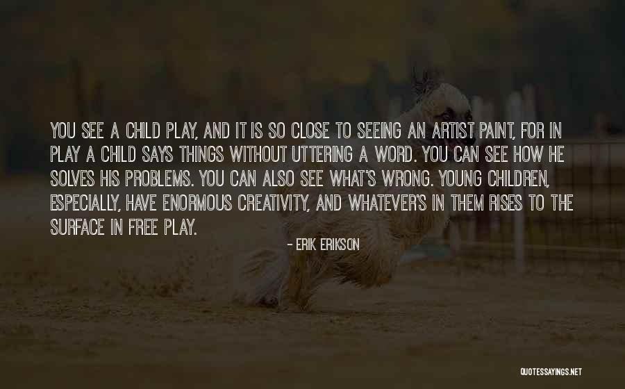 Erik Erikson Quotes 437778 Erik Erikson Quotes 437778
