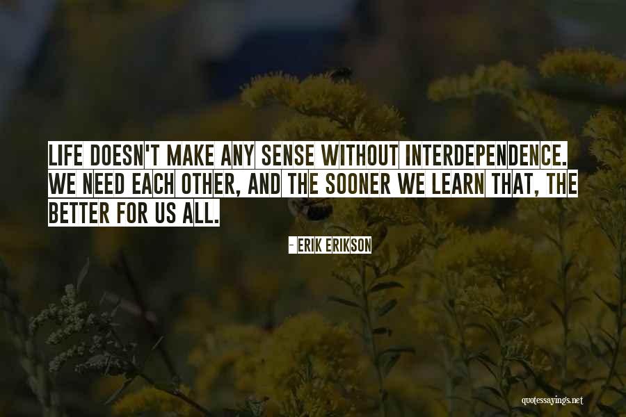 Erik Erikson Quotes 597172 Erik Erikson Quotes 597172