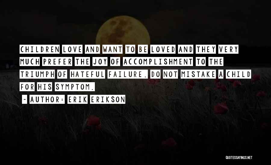 Erik Erikson Quotes 674572
