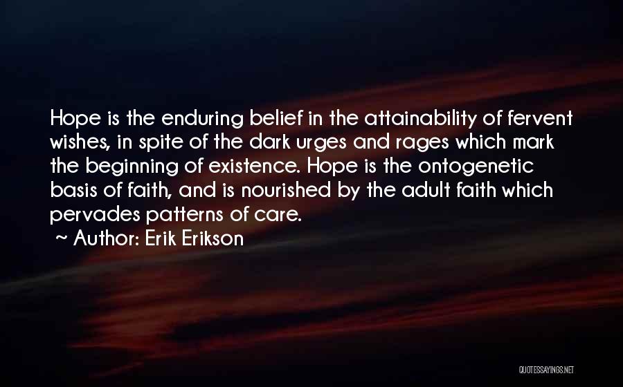 Erik Erikson Quotes 847474