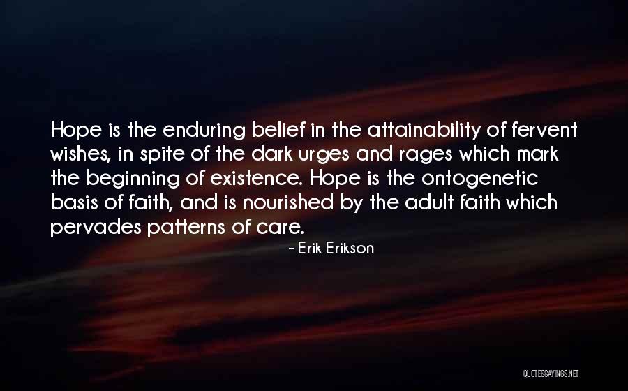 Erik Erikson Quotes 847474