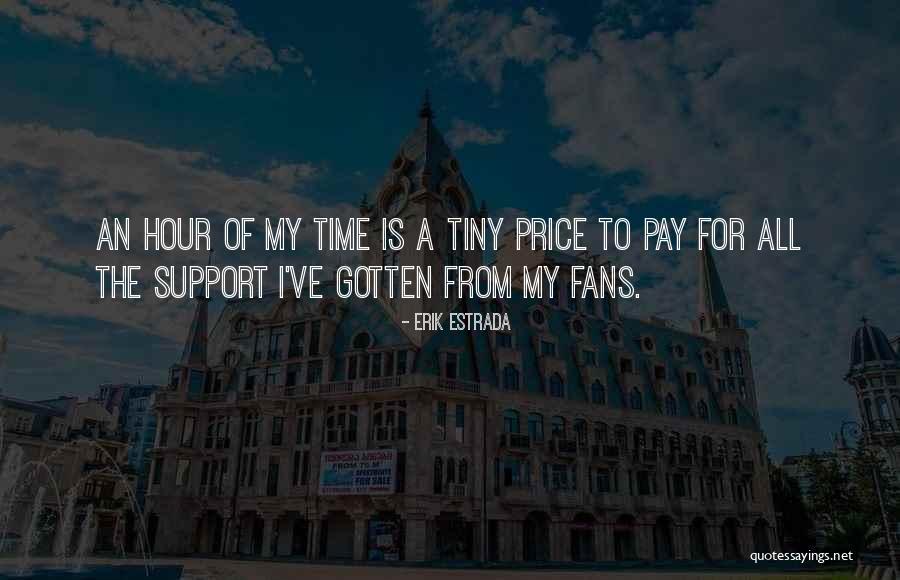 Erik Estrada Quotes 1246407 Erik Estrada Quotes 1246407