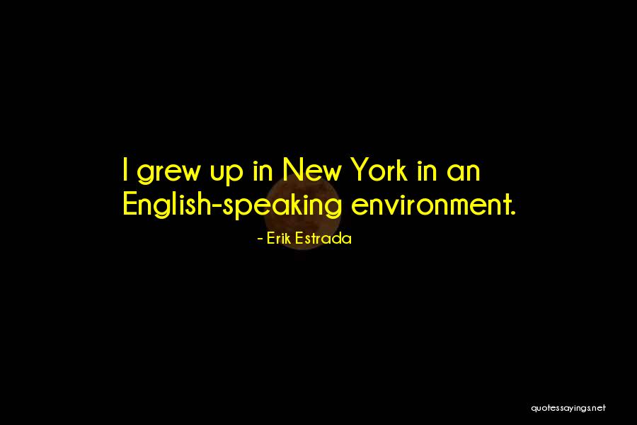 Erik Estrada Quotes 1402376 Erik Estrada Quotes 1402376