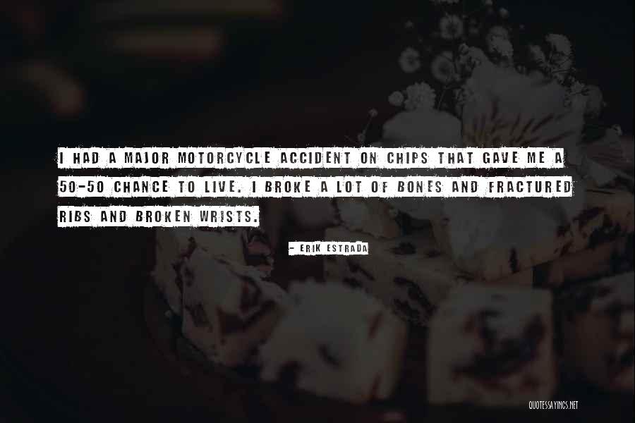 Erik Estrada Quotes 918221 Erik Estrada Quotes 918221