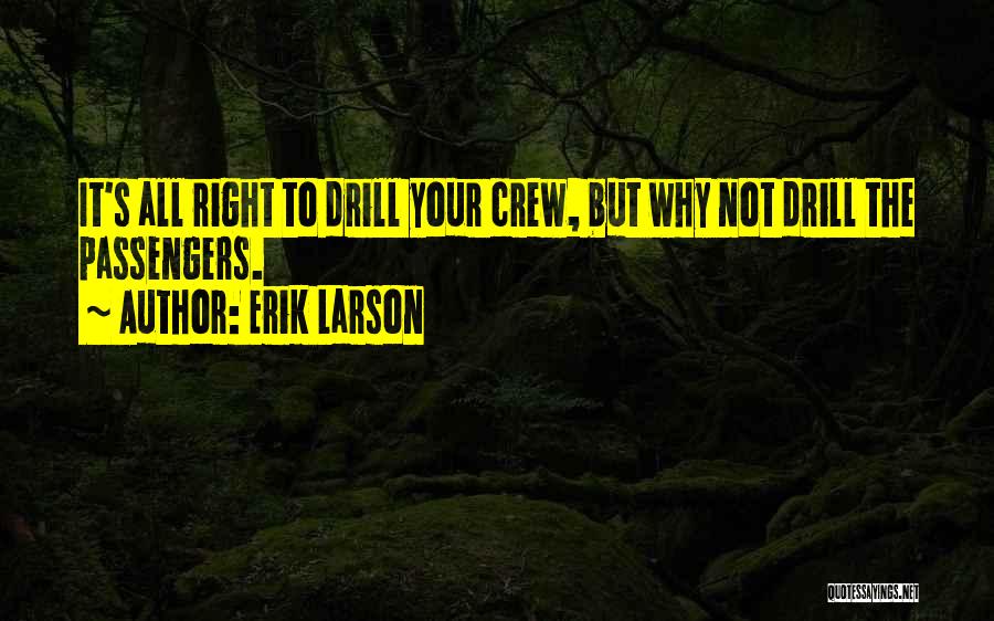 Erik Larson Quotes 1018536