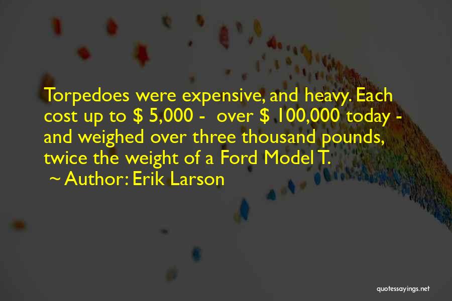 Erik Larson Quotes 551614