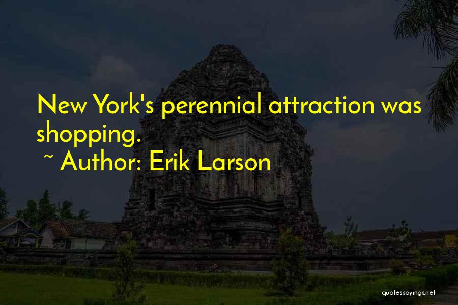 Erik Larson Quotes 936602