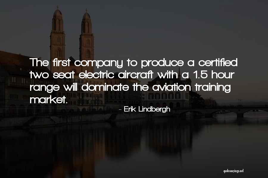 Erik Lindbergh Quotes 775239