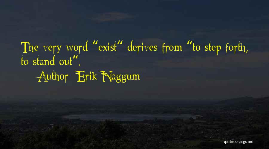 Erik Naggum Quotes 1770143