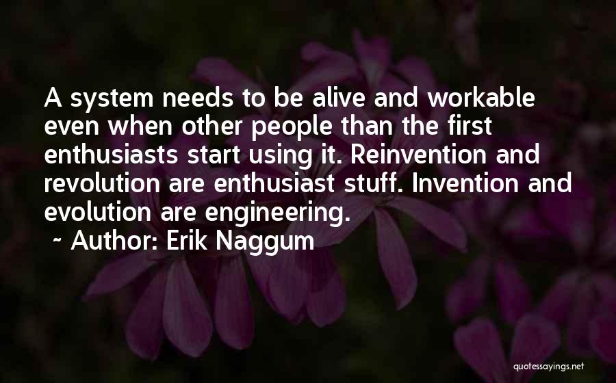 Erik Naggum Quotes 230556